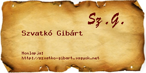 Szvatkó Gibárt névjegykártya